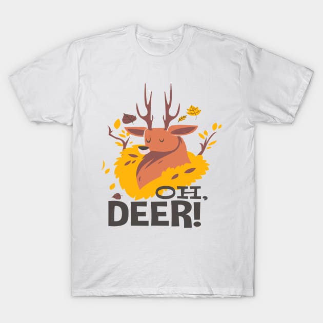 OH, DEER! T SHIRT T-Shirt by BlackSideDesign